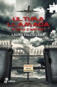 ultima llamada