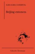 beijing entonces