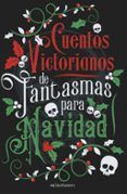 cuentos victorianos de fantasmas para navidad