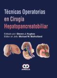 tecnicas operatorias en cirugia hepatopancreatobiliar