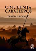 cincuenta caballeros