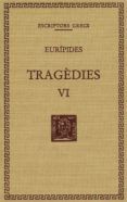 tragedies vol vi les troianes ifigenia entre els taures tela