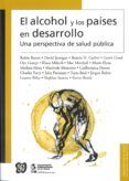el alcohol y los paises en desarrollo: una perspectiva de salud p ubli