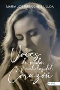 voces de vida y anhelos del corazon