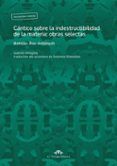 Cántico sobre la indestructibilidad de la materia: obras selectas