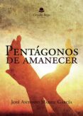 Pentágonos de amanecer