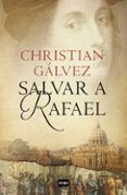 salvar a rafael