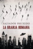la granja humana