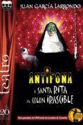 antifona a santa rita del colon irascible