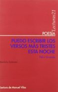 puedo escribir los versos mas tristes esta noche