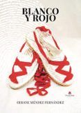 Blanco y rojo