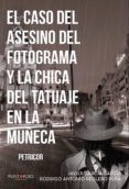 el caso del asesino del fotograma y la chica del tatuaje en la muneca