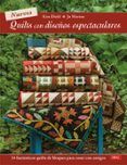 nuevos quilts con diseños espectaculares. 14 fantásticos quilts d e bl