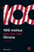 100 motius per ser del girona