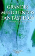 gran minicuentos fantasticos