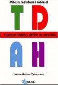 mitos y realidades sobre hiperactividad y deficit de atencion