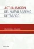 actualizacion del nuevo baremo de trafico