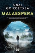 malaespera saga inspector ander crespo 3