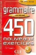 grammaire 450 nouveaux exercices niveau debutant