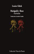 marigold y rose