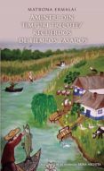 amintri din timpuri trecute / recuerdos de tiempos pasados