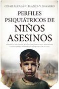 perfiles psiquiatricos de ninos asesinos