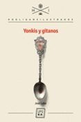 yonkis y gitanos