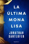 la ultima mona lisa