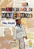 el manifiesto madelman
