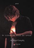 mi corazón arde de amor