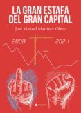 La gran estafa del gran capital