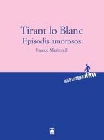 pas de lletres tirant lo blanc episodis amorosos -joanot martorell-