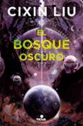 el bosque oscuro trilogia de los tres cuerpos 2