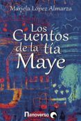 los cuentos de la tia maye