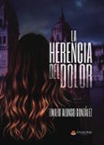 la herencia del dolor