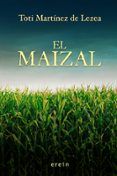 el maizal