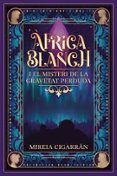 Àfrica Blanch i el misteri de la gravetat perduda