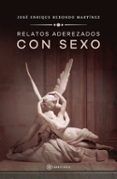 relatos aderezados con sexo