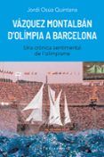 vazquez montalban dolimpia a barcelona