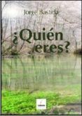 ¿ quien eres ?
