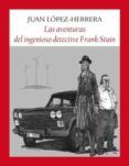 las aventuras del ingenioso detective frank stain