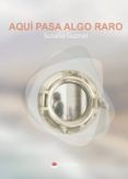 aqui pasa algo raro