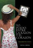 yo puedo entre la razon y el corazon