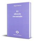 el silencio encantado
