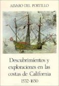 descubrimientos y exploraciones en las costas de california 1532- 1650