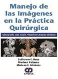 manejo de las imagenes en la practica quirurgica cabeza y cuello tora