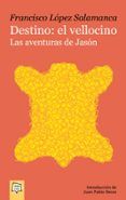 destino el vellocino las aventuras de jason