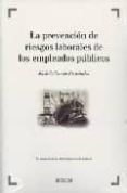 la prevencion de riesgos laborales de los empleados publicos: en espec