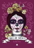dias de suenos