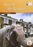rosy is my relative